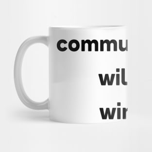 Communism Will Win Mug